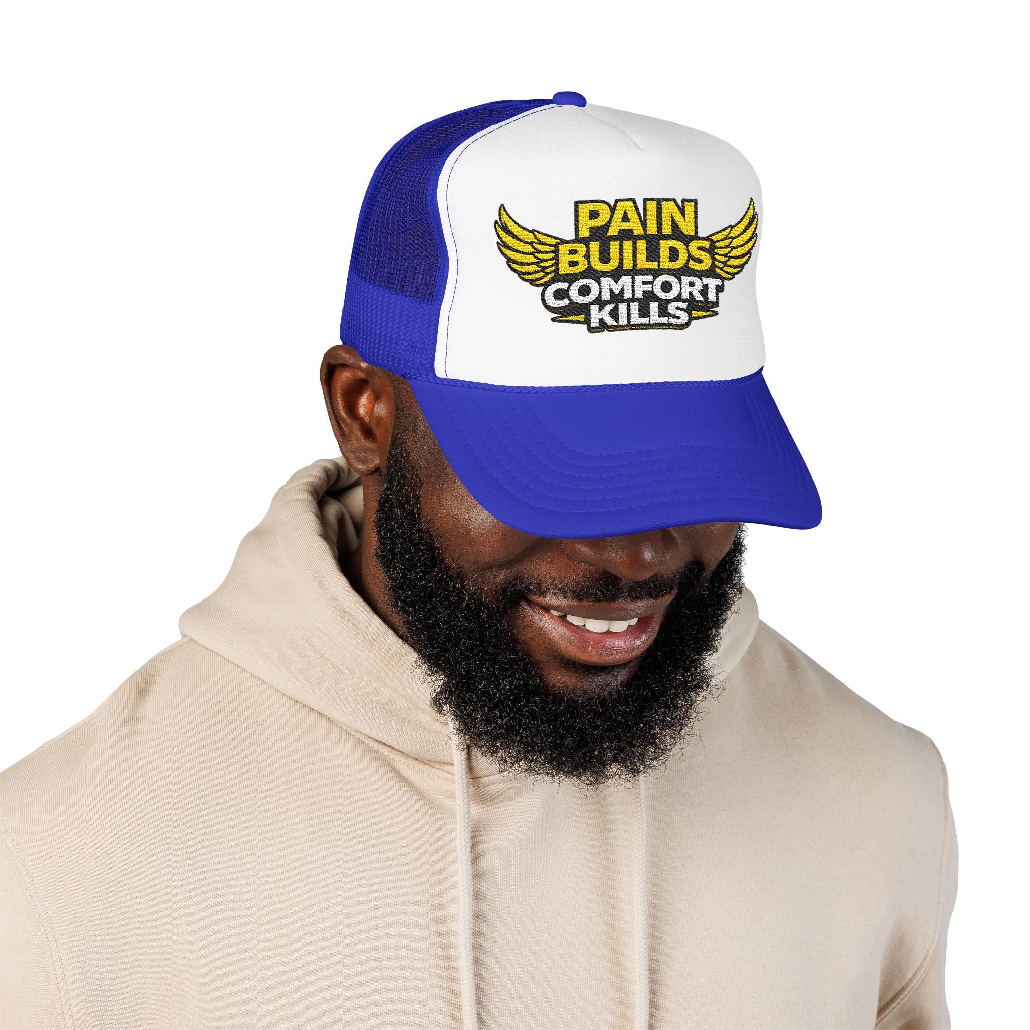 Blue Collar Trucker Hat Pain Builds Comfort Kills | Earned Not Taken