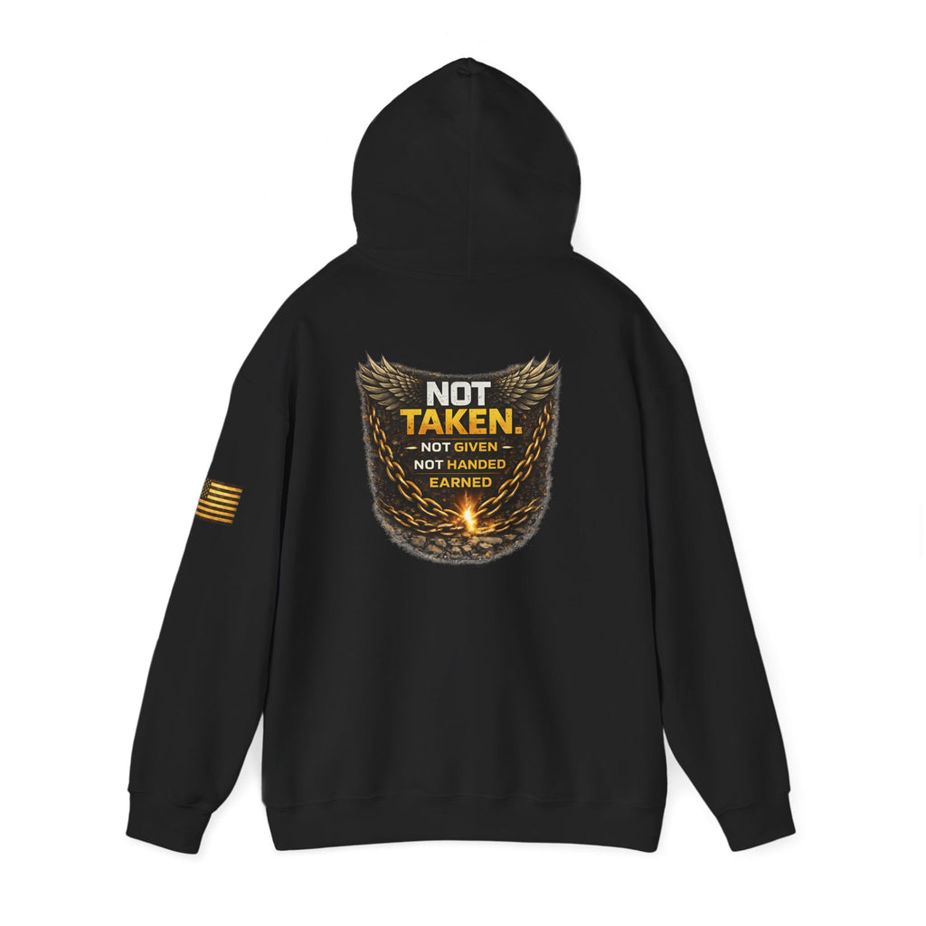 Earned Not Taken Hoodie