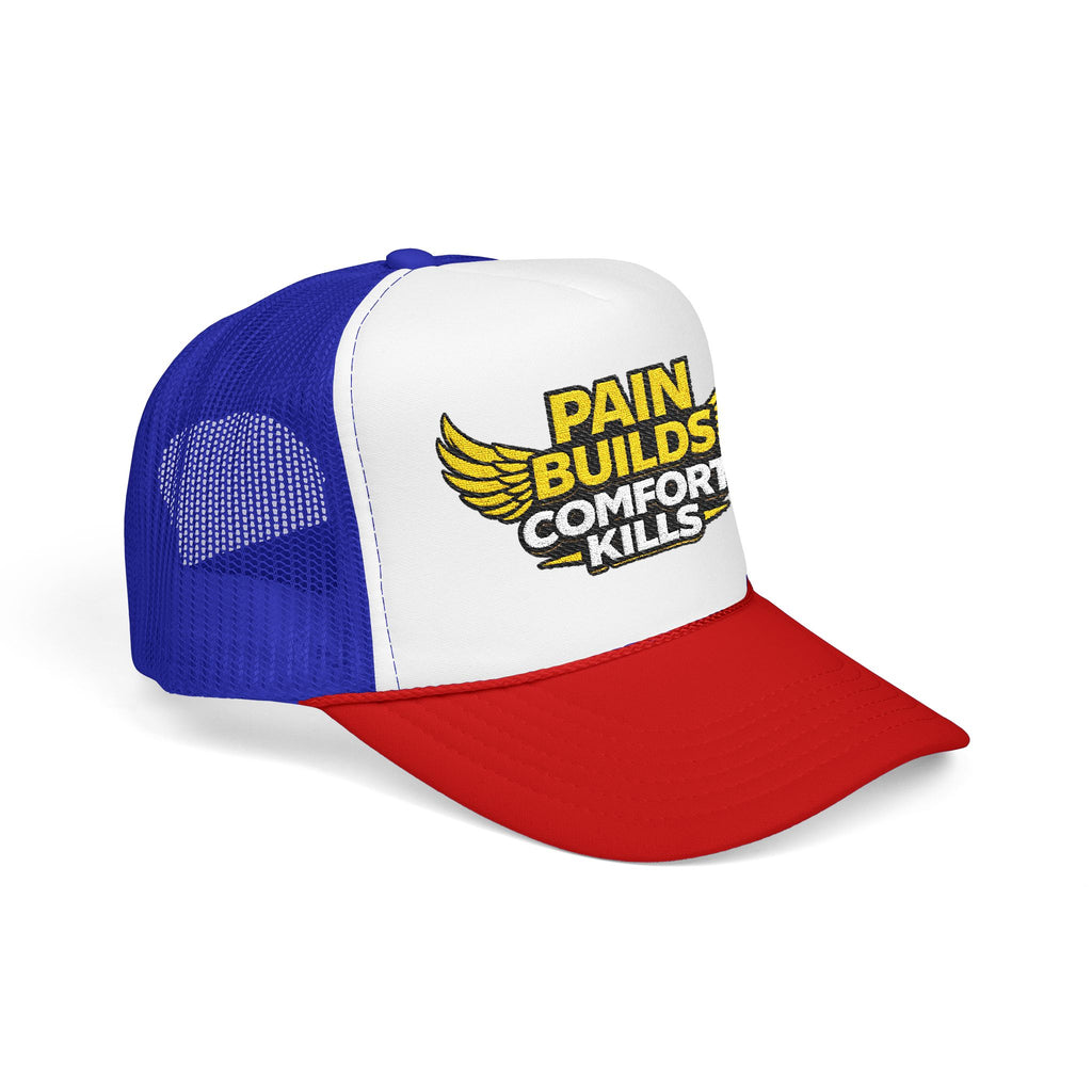 Blue Collar Trucker Hat Pain Builds Comfort Kills | Earned Not Taken