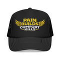 Blue Collar Trucker Hat Pain Builds Comfort Kills | Earned Not Taken